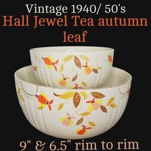2 Vintage Hall Jewel Tea Autumn Leaf Nesting Bowls 9"& 6.5" Rim To Rim